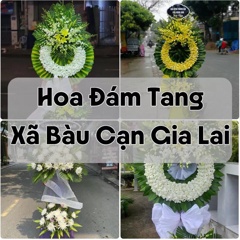 Đặt Hoa Đám Tang Xã Bàu Cạn Gia Lai | Giao Hoa Nhanh