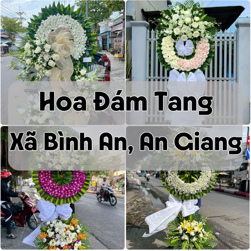 Đặt Hoa Đám Tang Xã Bình An, An Giang | Giao Hoa Nhanh