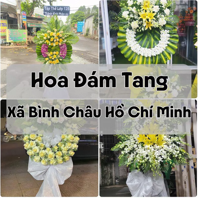 Đặt Hoa Đám Tang Xã Bình Châu Hồ Chí Minh | Hoa Chia Buồn