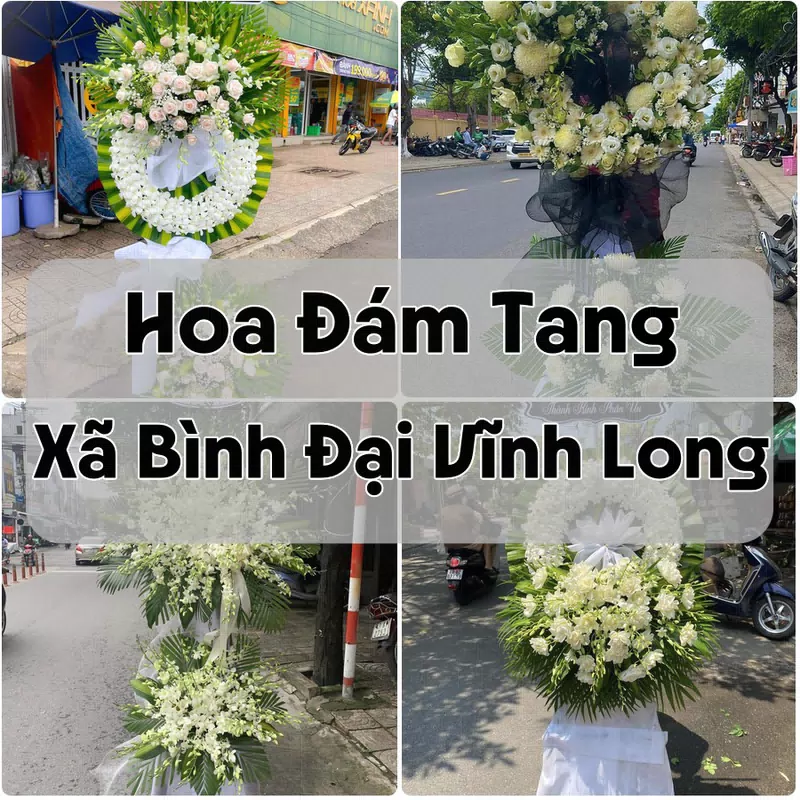 Đặt Hoa Đám Tang Xã Bình Đại Vĩnh Long | Đặt Hoa Nhanh