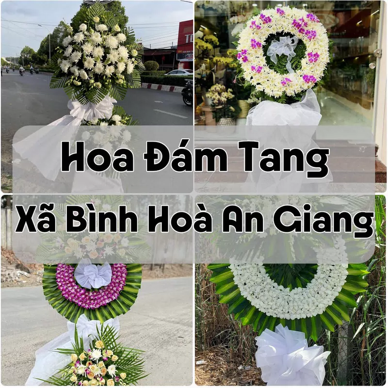 Đặt Hoa Đám Tang Xã Bình Hoà An Giang | Hoa Chia Buồn