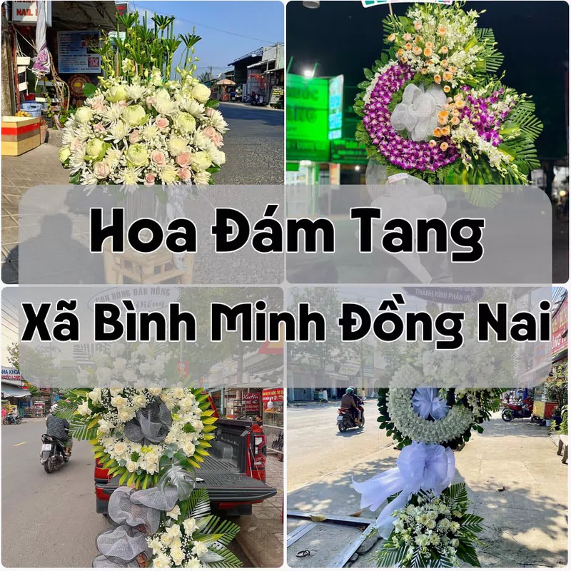 Đặt Hoa Đám Tang Xã Bình Minh Đồng Nai | Giao Tận Nơi