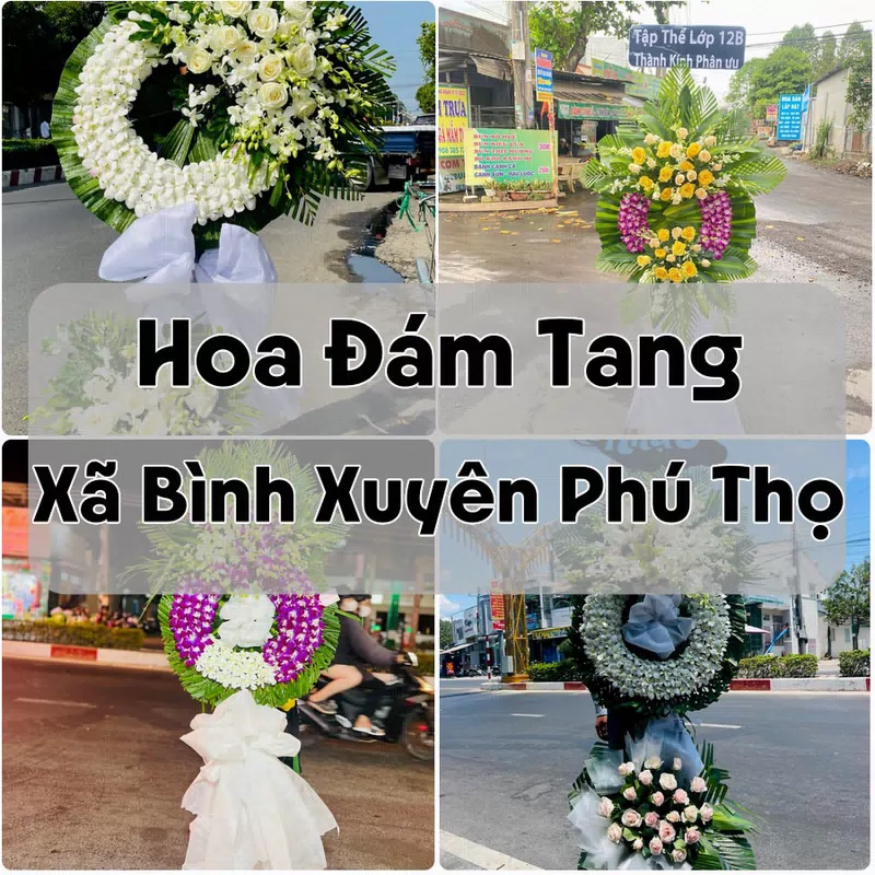 Đặt Hoa Đám Tang Xã Bình Xuyên Phú Thọ | Giao Hoa Nhanh