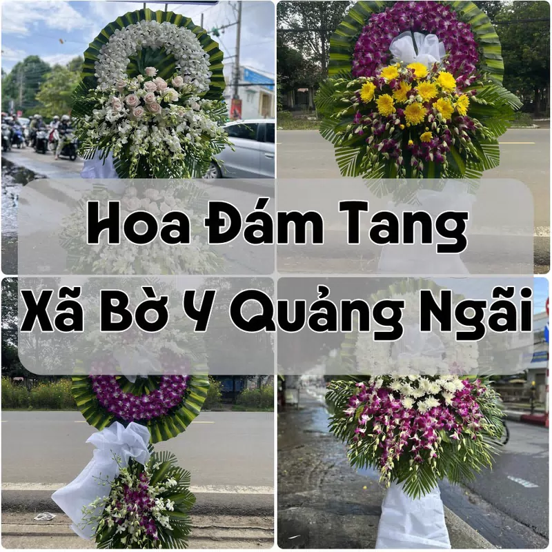 Đặt Hoa Đám Tang Xã Bờ Y Quảng Ngãi | Giao Tận Nơi
