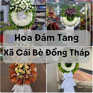 Đặt Hoa Đám Tang Xã Cái Bè Đồng Tháp | Giao Tận Nơi