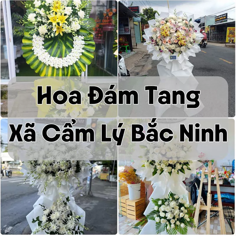 Đặt Hoa Đám Tang Xã Cẩm Lý Bắc Ninh | Đặt Hoa Nhanh