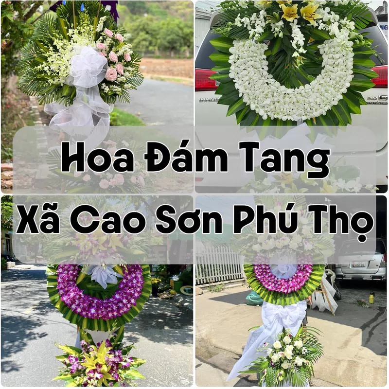 Đặt Hoa Đám Tang Xã Cao Sơn Phú Thọ | Giao Tận Nơi