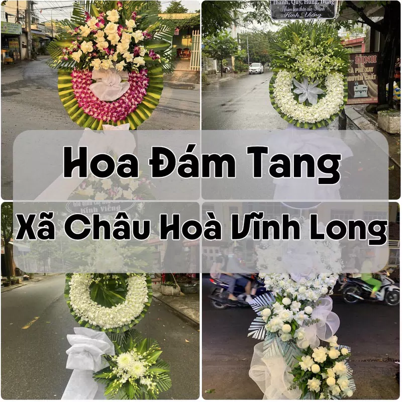 Đặt Hoa Đám Tang Xã Châu Hoà Vĩnh Long | Giao Tận Nơi