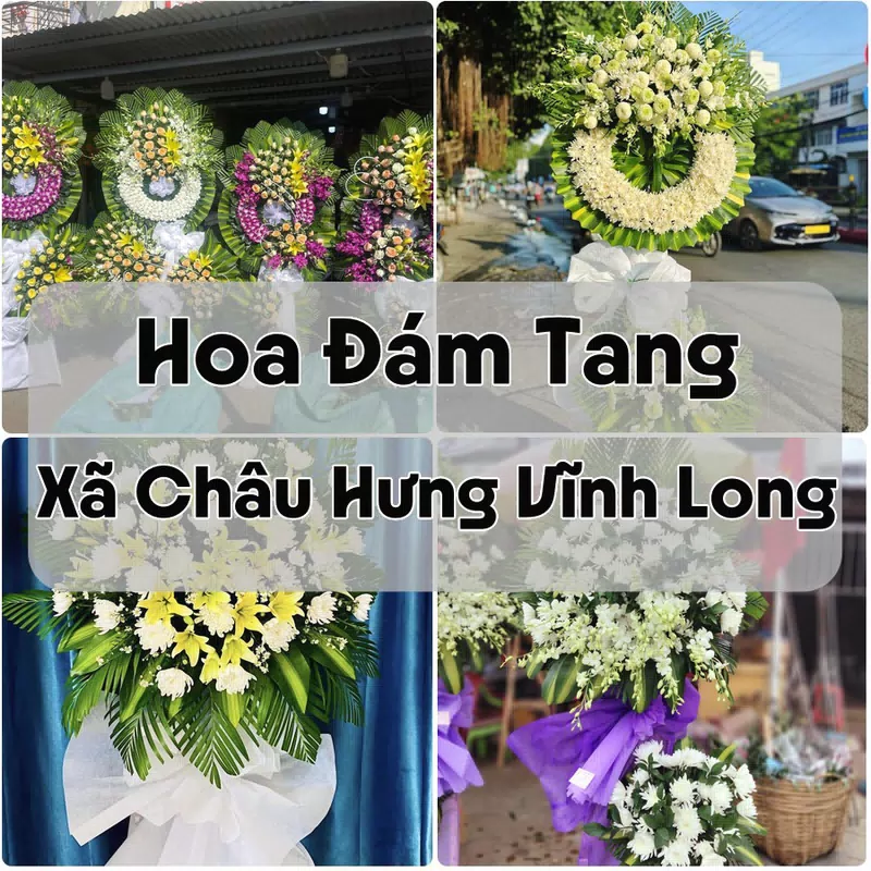 Đặt Hoa Đám Tang Xã Châu Hưng Vĩnh Long | Đặt Hoa Nhanh