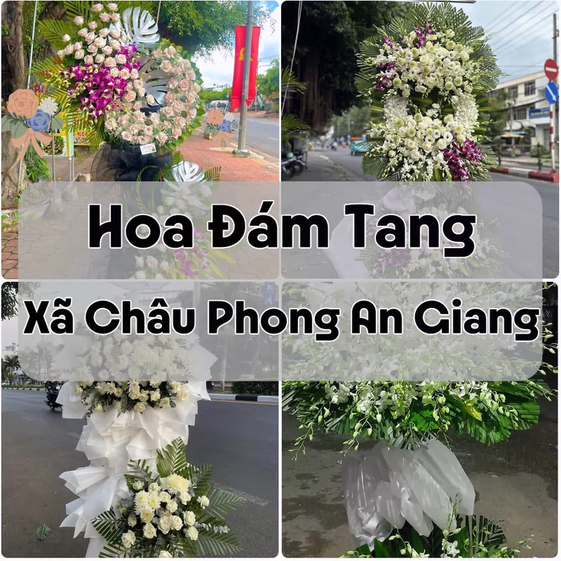 Đặt Hoa Đám Tang Xã Châu Phong An Giang | Hoa Chia Buồn