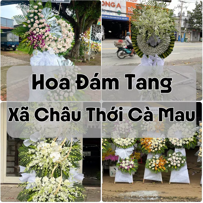Đặt Hoa Đám Tang Xã Châu Thới Cà Mau | Đặt Hoa Viếng