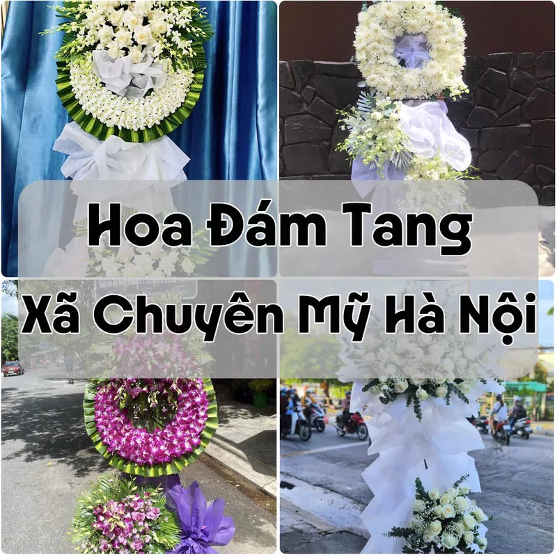 Đặt Hoa Đám Tang Xã Chuyên Mỹ Hà Nội | Đặt Hoa Viếng