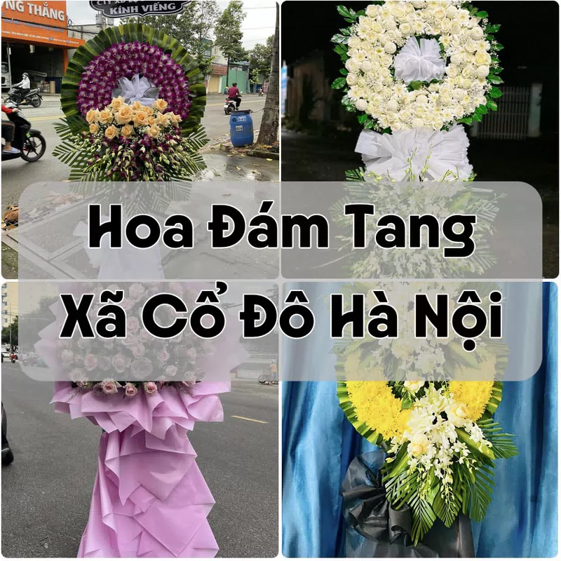 Đặt Hoa Đám Tang Xã Cổ Đô Hà Nội | Đặt Hoa Viếng