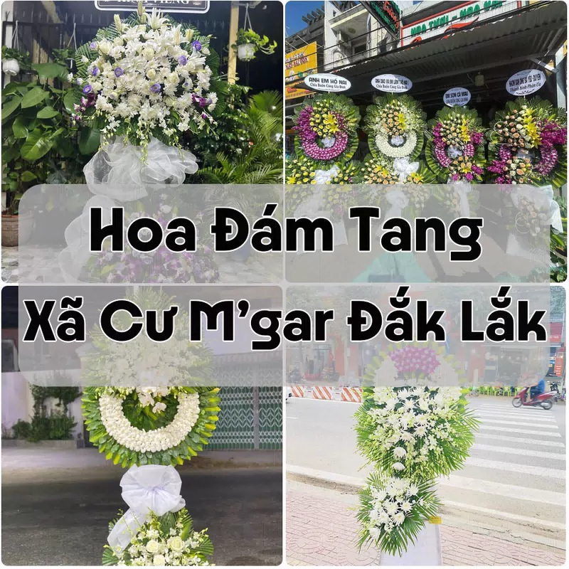 Đặt Hoa Đám Tang Xã Cư M’gar Đắk Lắk | Giao Tận Nơi