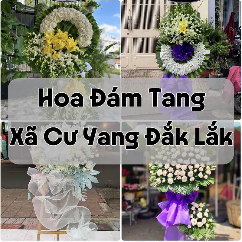 Đặt Hoa Đám Tang Xã Cư Yang Đắk Lắk | Hoa Tang Lễ