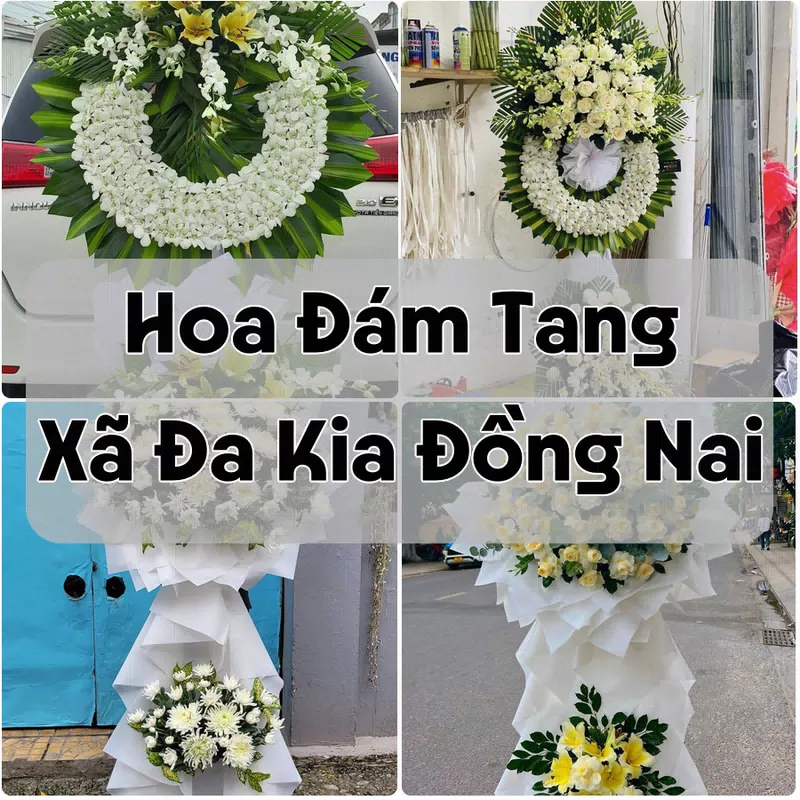 Đặt Hoa Đám Tang Xã Đa Kia Đồng Nai | Hoa Tang Lễ
