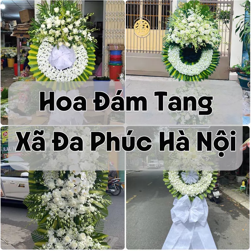 Đặt Hoa Đám Tang Xã Đa Phúc Hà Nội | Đặt Hoa Nhanh