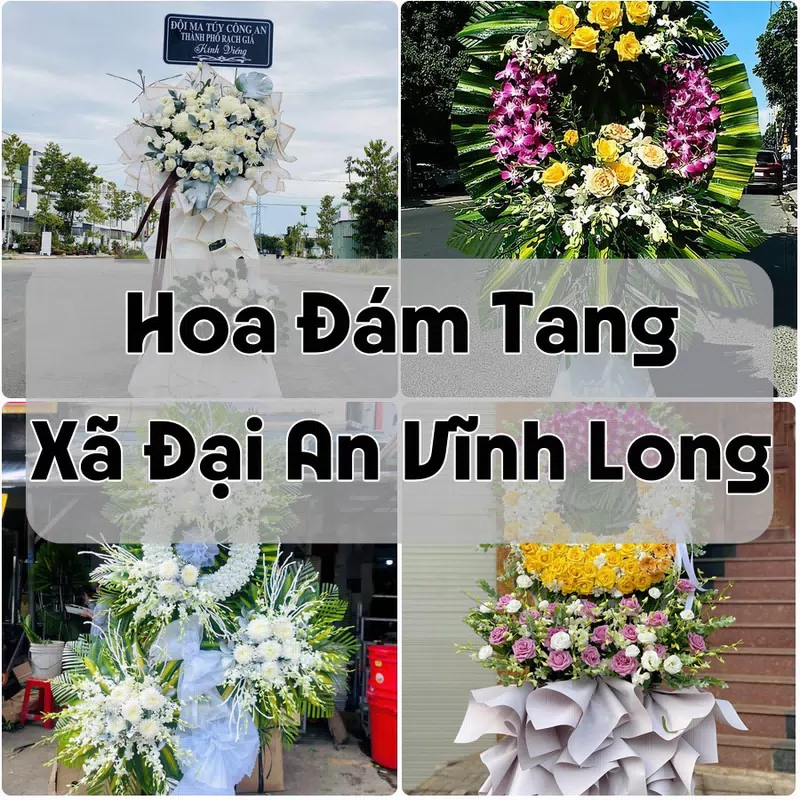Đặt Hoa Đám Tang Xã Đại An Vĩnh Long | Giao Tận Nơi