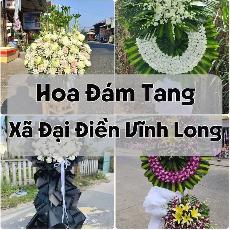 Đặt Hoa Đám Tang Xã Đại Điền Vĩnh Long | Hoa Tang Lễ