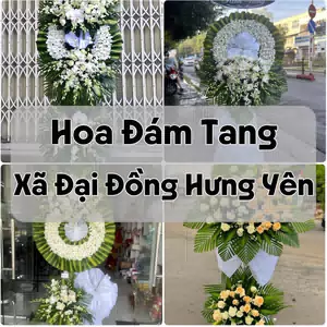 Đặt Hoa Đám Tang Xã Đại Đồng Hưng Yên | Giao Tận Nơi