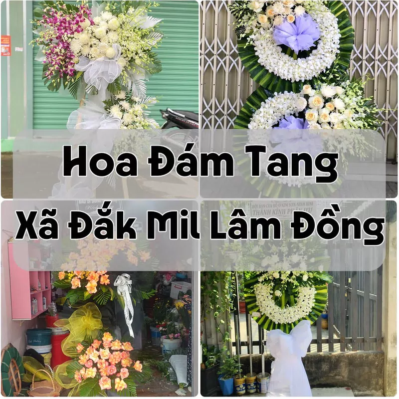 Đặt Hoa Đám Tang Xã Đắk Mil Lâm Đồng | Hoa Tang Lễ
