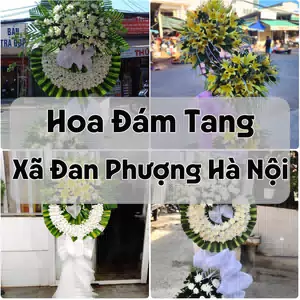 Đặt Hoa Đám Tang Xã Đan Phượng Hà Nội | Giao Tận Nơi
