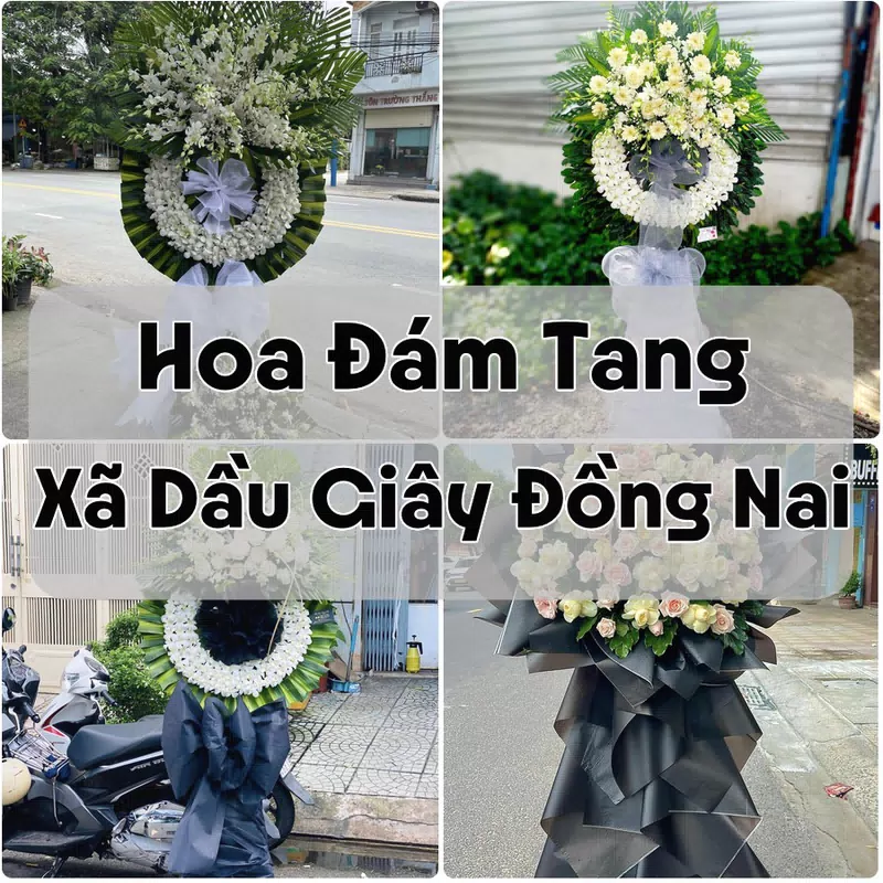 Đặt Hoa Đám Tang Xã Dầu Giây Đồng Nai | Đặt Hoa Nhanh