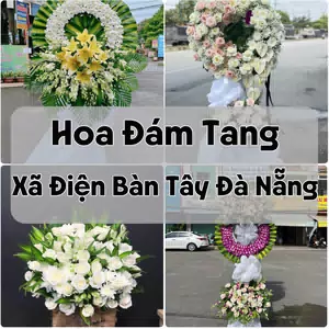Đặt Hoa Đám Tang Xã Điện Bàn Tây Đà Nẵng | Đặt Hoa Viếng