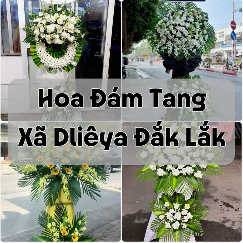 Đặt Hoa Đám Tang Xã Dliêya Đắk Lắk | Đặt Hoa Nhanh