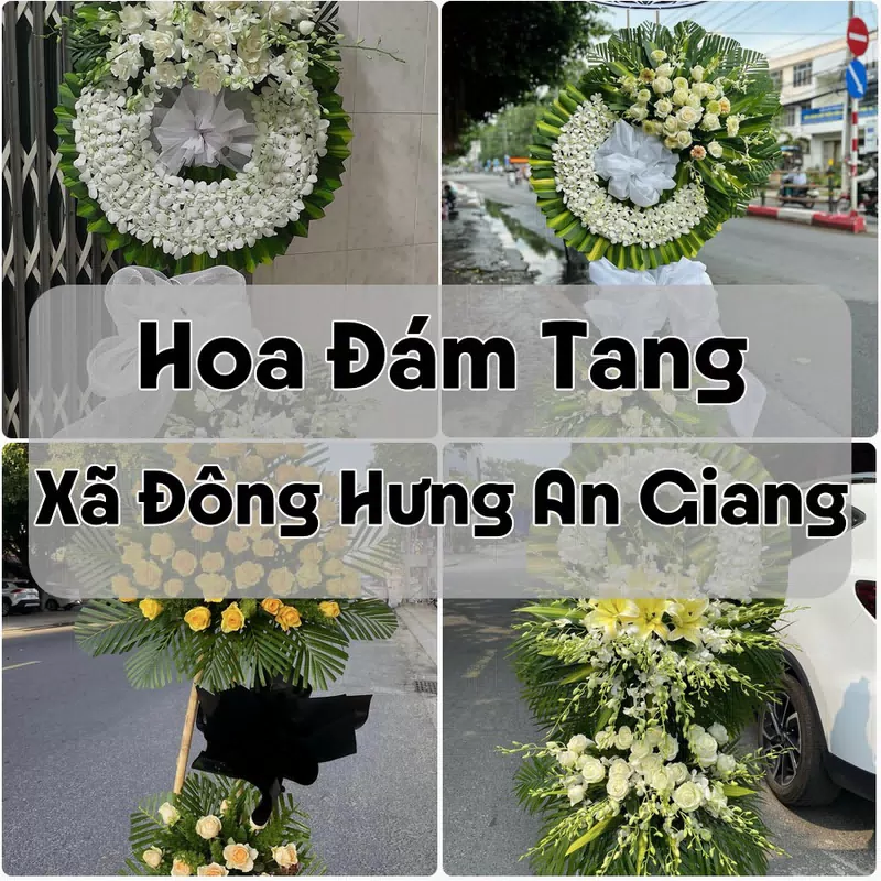 Đặt Hoa Đám Tang Xã Đông Hưng An Giang | Hoa Tang Lễ