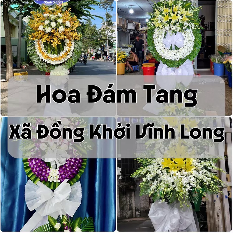 Đặt Hoa Đám Tang Xã Đồng Khởi Vĩnh Long | Hoa Tang Lễ