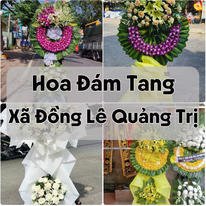 Đặt Hoa Đám Tang Xã Đồng Lê Quảng Trị | Hoa Chia Buồn