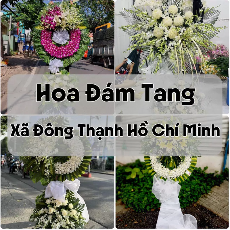 Đặt Hoa Đám Tang Xã Đông Thạnh Hồ Chí Minh | Đặt Hoa Nhanh