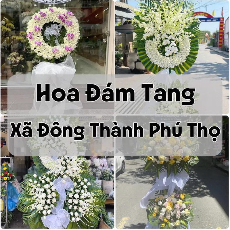 Đặt Hoa Đám Tang Xã Đông Thành Phú Thọ | Đặt Hoa Nhanh