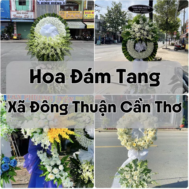 Đặt Hoa Đám Tang Xã Đông Thuận Cần Thơ | Đặt Hoa Viếng