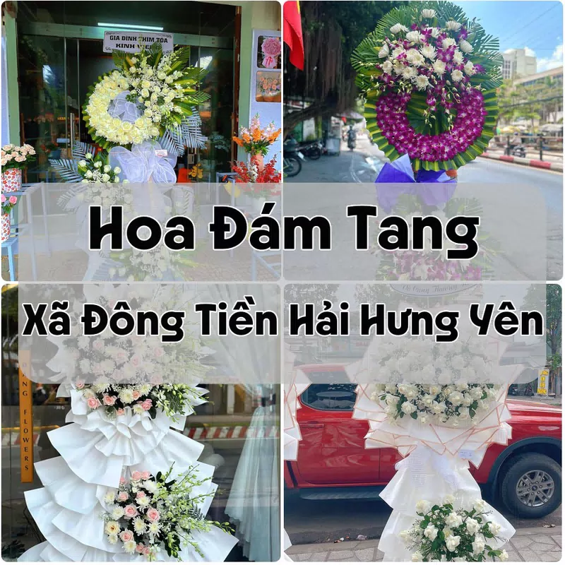 Đặt Hoa Đám Tang Xã Đông Tiền Hải Hưng Yên | Hoa Tang Lễ