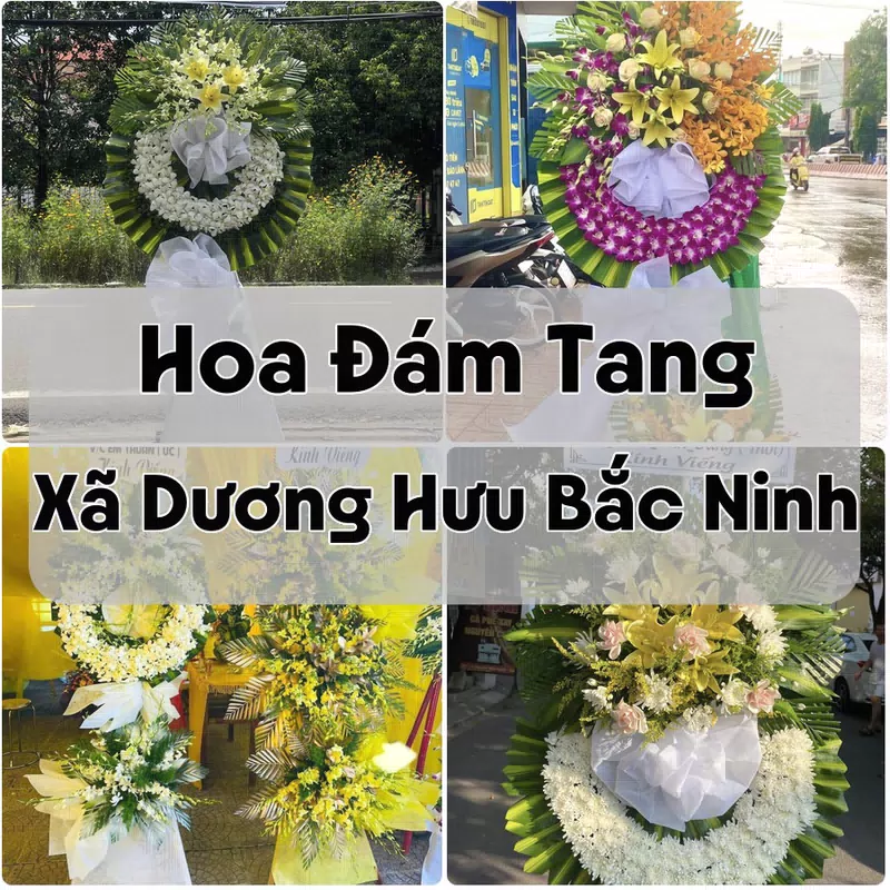 Đặt Hoa Đám Tang Xã Dương Hưu Bắc Ninh | Đặt Hoa Nhanh