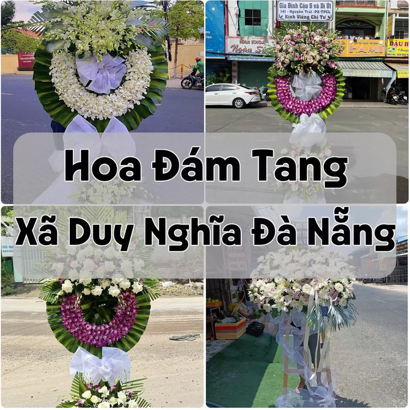 Đặt Hoa Đám Tang Xã Duy Nghĩa Đà Nẵng | Đặt Hoa Nhanh