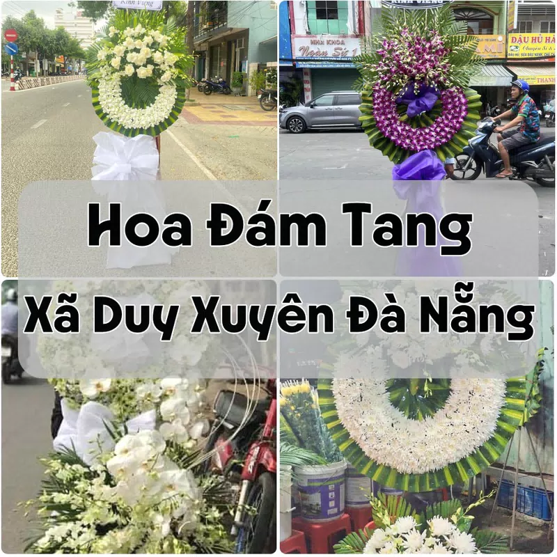 Đặt Hoa Đám Tang Xã Duy Xuyên Đà Nẵng | Đặt Hoa Nhanh