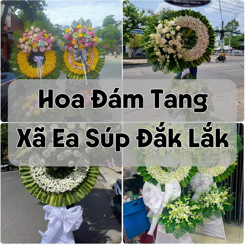 Đặt Hoa Đám Tang Xã Ea Súp Đắk Lắk | Giao Tận Nơi