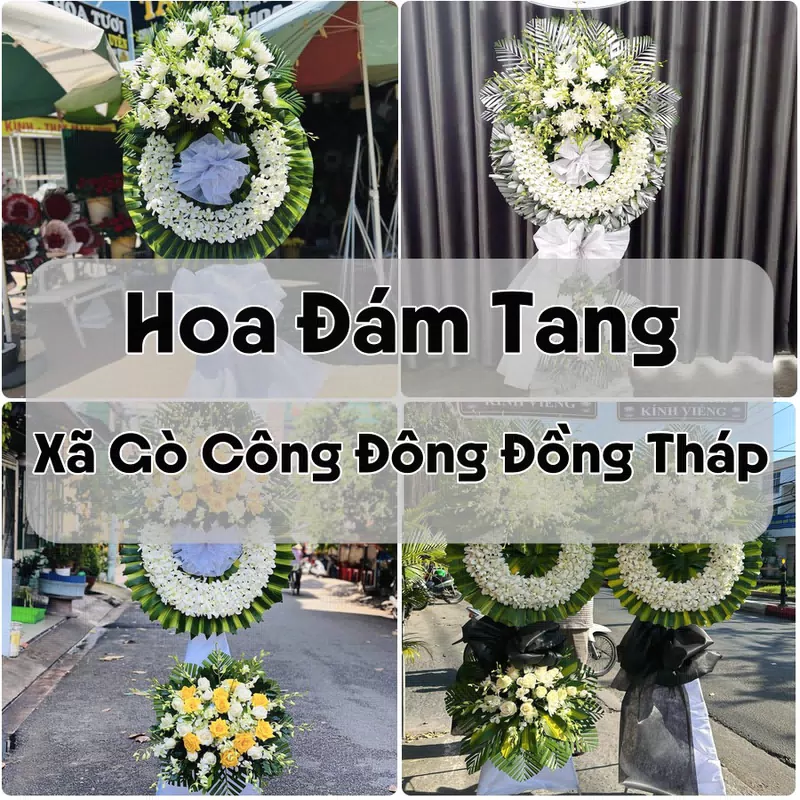 Đặt Hoa Đám Tang Xã Gò Công Đông Đồng Tháp | Giao Hoa Nhanh