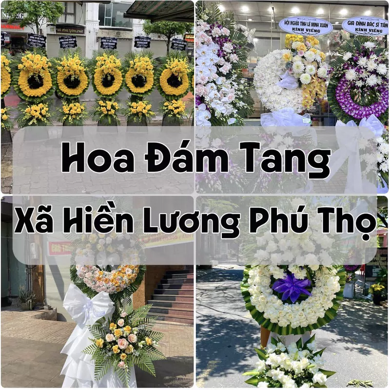 Đặt Hoa Đám Tang Xã Hiền Lương Phú Thọ | Đặt Hoa Nhanh