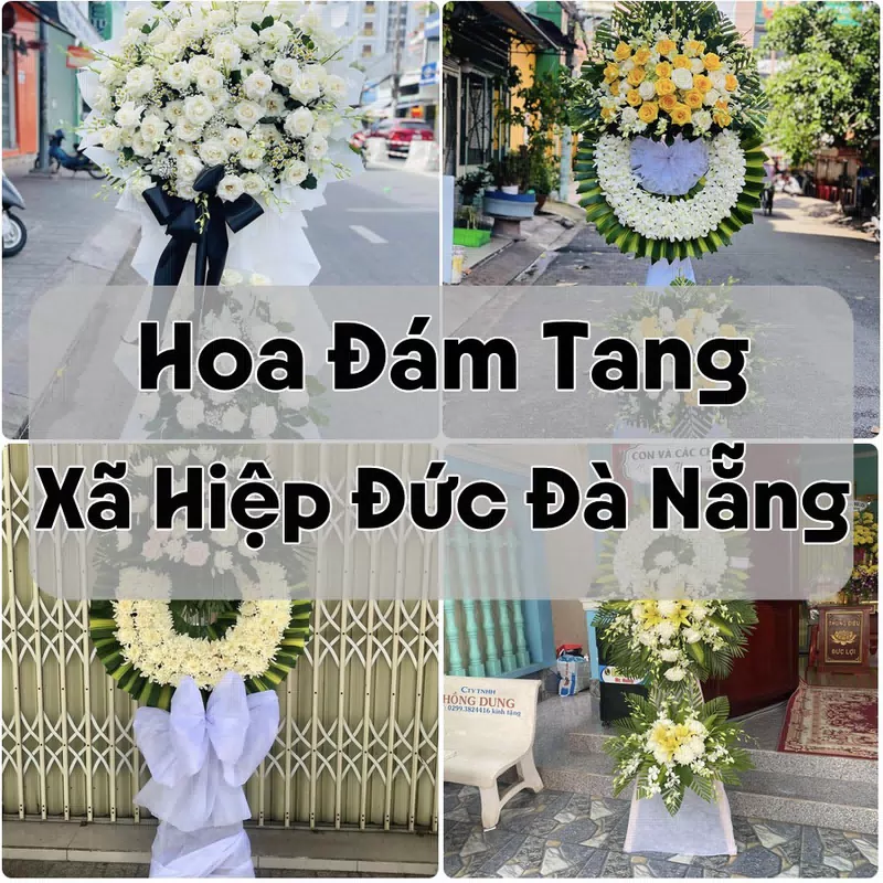Đặt Hoa Đám Tang Xã Hiệp Đức Đà Nẵng | Đặt Hoa Nhanh