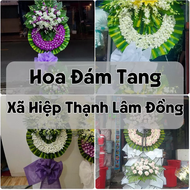Đặt Hoa Đám Tang Xã Hiệp Thạnh Lâm Đồng | Đặt Hoa Nhanh