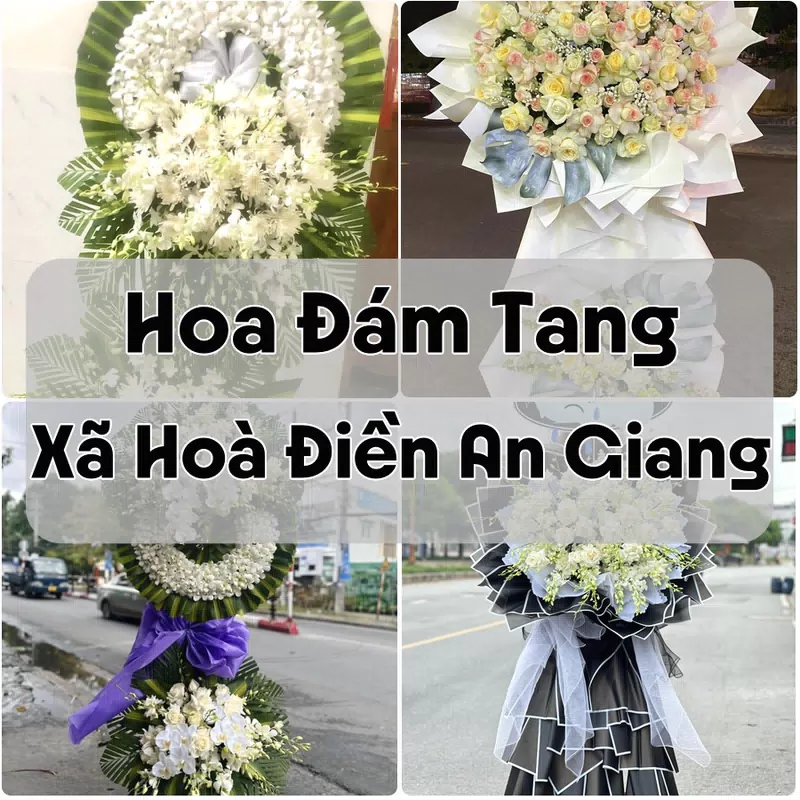 Đặt Hoa Đám Tang Xã Hoà Điền An Giang | Hoa Chia Buồn