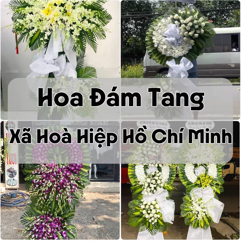 Đặt Hoa Đám Tang Xã Hoà Hiệp Hồ Chí Minh | Đặt Hoa Nhanh