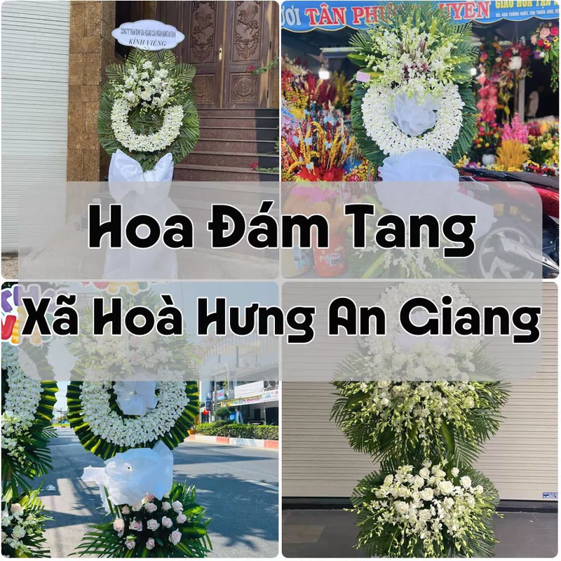 Đặt Hoa Đám Tang Xã Hoà Hưng An Giang | Đặt Hoa Viếng