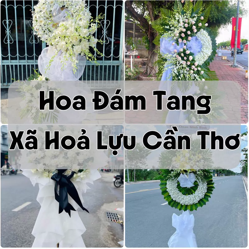 Đặt Hoa Đám Tang Xã Hoả Lựu Cần Thơ | Đặt Hoa Nhanh