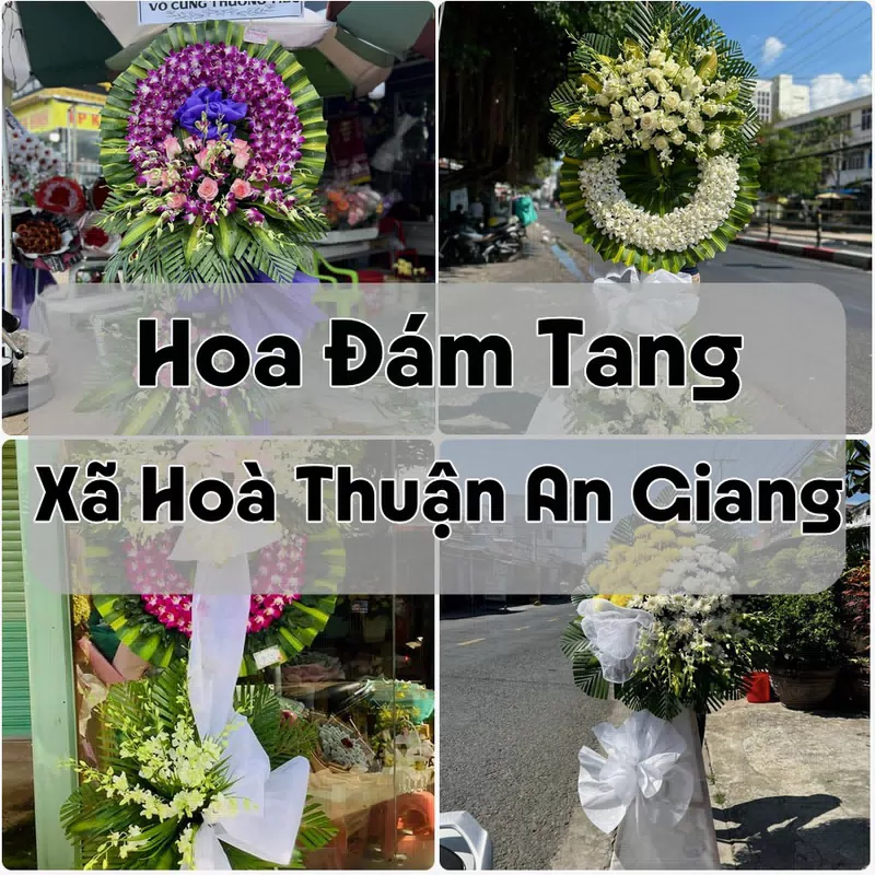 Đặt Hoa Đám Tang Xã Hoà Thuận An Giang | Giao Hoa Nhanh