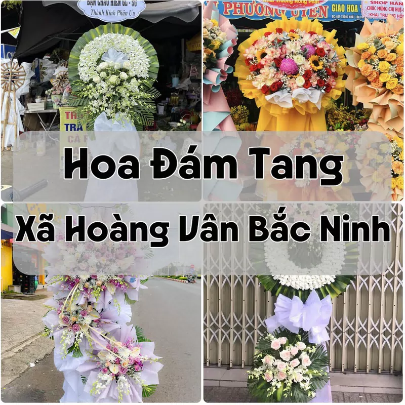 Đặt Hoa Đám Tang Xã Hoàng Vân Bắc Ninh | Đặt Hoa Viếng